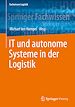 Télécharger le livre :  IT und autonome Systeme in der Logistik