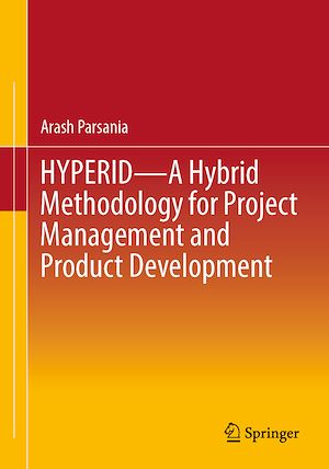 Download the eBook: HYPERID - A Hybrid Methodology for Project Management and Product Development