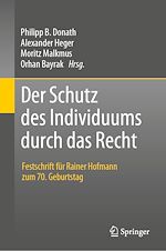 Télécharger le livre :  Der Schutz des Individuums durch das Recht