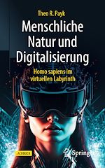 Télécharger le livre :  Menschliche Natur und Digitalisierung