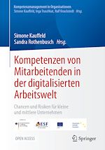 Télécharger le livre :  Kompetenzen von Mitarbeitenden in der digitalisierten Arbeitswelt