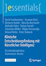 Télécharger le livre :  Klinische Entscheidungsfindung mit Künstlicher Intelligenz