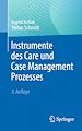 Télécharger le livre :  Instrumente des Care und Case Management Prozesses