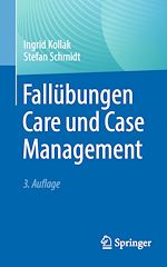 Télécharger le livre :  Fallübungen Care und Case Management