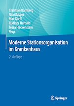 Télécharger le livre :  Moderne Stationsorganisation im Krankenhaus
