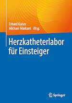 Télécharger le livre :  Herzkatheterlabor für Einsteiger