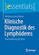 Télécharger le livre :  Klinische Diagnostik des Lymphödems
