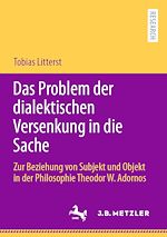 Download this eBook Das Problem der dialektischen Versenkung in die Sache