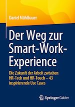 Télécharger le livre :  Der Weg zur Smart-Work-Experience