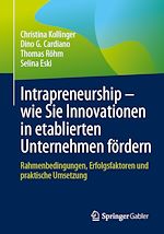 Télécharger le livre :  Intrapreneurship – wie Sie Innovationen in etablierten Unternehmen fördern