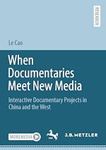 Télécharger le livre :  When Documentaries Meet New Media