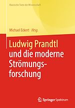 Télécharger le livre :  Ludwig Prandtl und die moderne Strömungsforschung