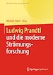 Télécharger le livre :  Ludwig Prandtl und die moderne Strömungsforschung