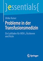 Télécharger le livre :  Probleme in der Transfusionsmedizin