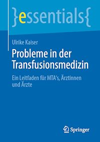 Télécharger le livre :  Probleme in der Transfusionsmedizin