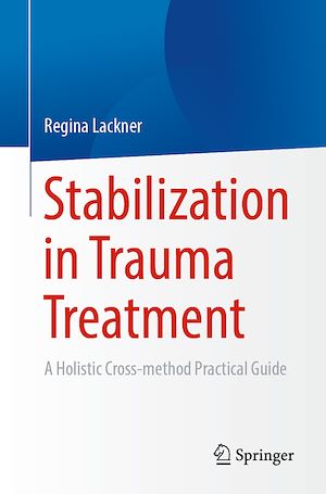 Download the eBook: Stabilization in Trauma Treatment