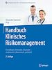 Télécharger le livre :  Handbuch Klinisches Risikomanagement