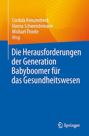 Téléchargez le livre :  Die Herausforderungen der Generation Babyboomer für das Gesundheitswesen
