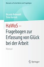 Télécharger le livre :  HaWoS – Fragebogen zur Erfassung von Glück bei der Arbeit