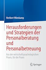 Télécharger le livre :  Herausforderungen und Strategien der Personalberatung und Personalbetreuung
