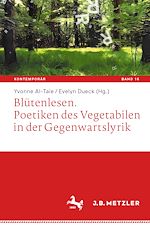 Download this eBook Blütenlesen. Poetiken des Vegetabilen in der Gegenwartslyrik