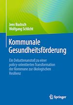Télécharger le livre :  Kommunale Gesundheitsförderung