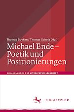 Download this eBook Michael Ende – Poetik und Positionierungen