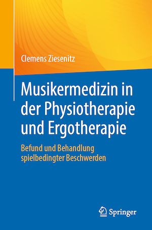 Téléchargez le livre :  Musikermedizin in der Physiotherapie und Ergotherapie