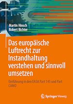 Download this eBook Das europäische Luftrecht zur Instandhaltung verstehen und sinnvoll umsetzen