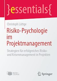 Télécharger le livre :  Risiko-Psychologie im Projektmanagement