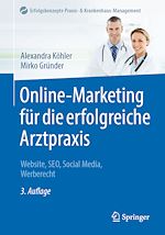 Télécharger le livre :  Online-Marketing für die erfolgreiche Arztpraxis