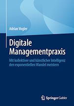 Télécharger le livre :  Digitale Managementpraxis