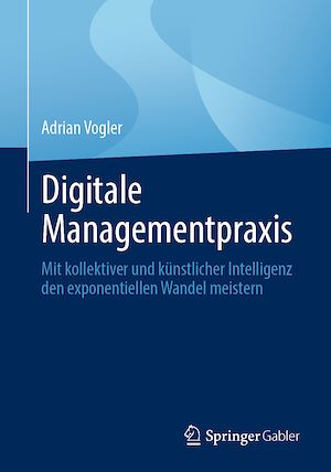 Téléchargez le livre :  Digitale Managementpraxis