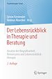 Télécharger le livre :  Der Lebensrückblick in Therapie und Beratung