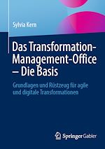 Télécharger le livre :  Das Transformation-Management-Office – Die Basis