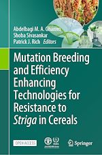 Download this eBook Mutation Breeding and Efficiency Enhancing Technologies for Resistance to Striga in Cereals