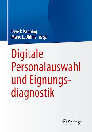 Téléchargez le livre :  Digitale Personalauswahl und Eignungsdiagnostik