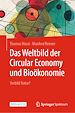 Télécharger le livre :  Das Weltbild der Circular Economy und Bioökonomie