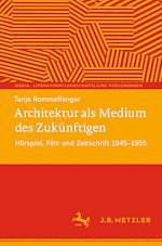 Download this eBook Architektur als Medium des Zukünftigen