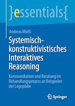 Télécharger le livre :  Systemisch-konstruktivistisches Interaktives Reasoning