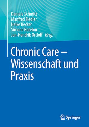 Téléchargez le livre :  Chronic Care - Wissenschaft und Praxis