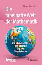 Télécharger le livre :  Die fabelhafte Welt der Mathematik