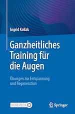 Télécharger le livre :  Ganzheitliches Training für die Augen