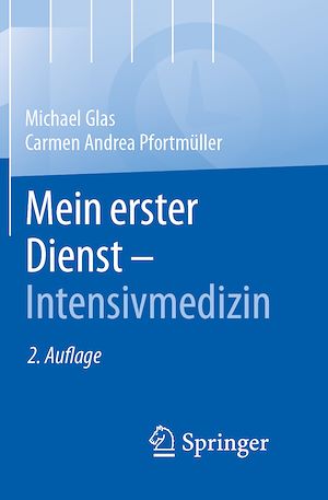 Téléchargez le livre :  Mein erster Dienst - Intensivmedizin
