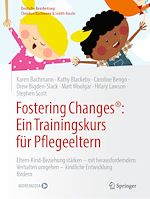 Télécharger le livre :  Fostering Changes®: Ein Trainingskurs für Pflegeeltern