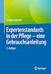 Télécharger le livre :  Expertenstandards in der Pflege - eine Gebrauchsanleitung