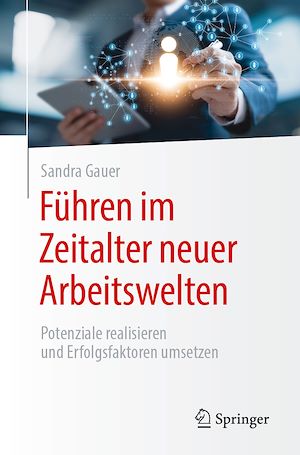 Téléchargez le livre :  Führen im Zeitalter neuer Arbeitswelten
