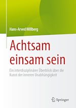 Télécharger le livre :  Achtsam einsam sein