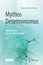 Télécharger le livre :  Mythos Determinismus