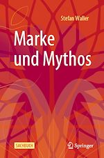 Télécharger le livre :  Marke und Mythos